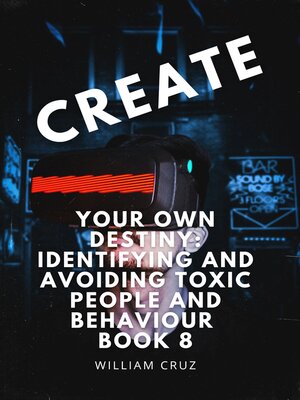 cover image of Identifying and Avoiding Toxic People and Behaviors
